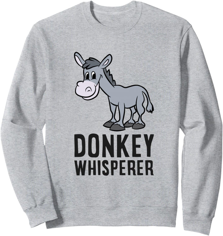 Esel Whisperer Love Esel Sweatshirt