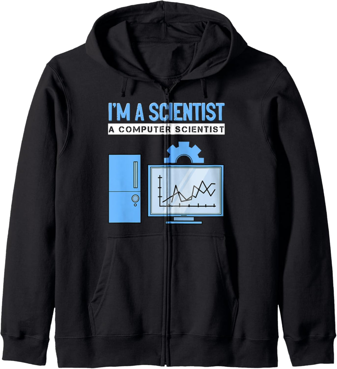 Ich bin Wissenschaftlerin Informatiker IT Programmierung Kapuzenjacke