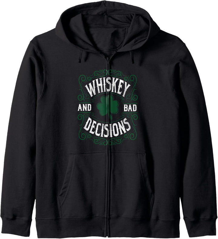 Whiskey and Bad Decisions St Patrick's Day Kapuzenjacke