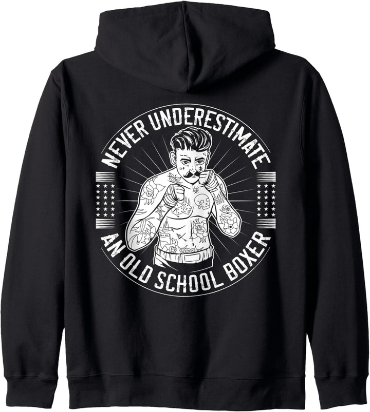 Kämpfer Never Underestimate An Old School Boxer Rückendruck Kapuzenjacke
