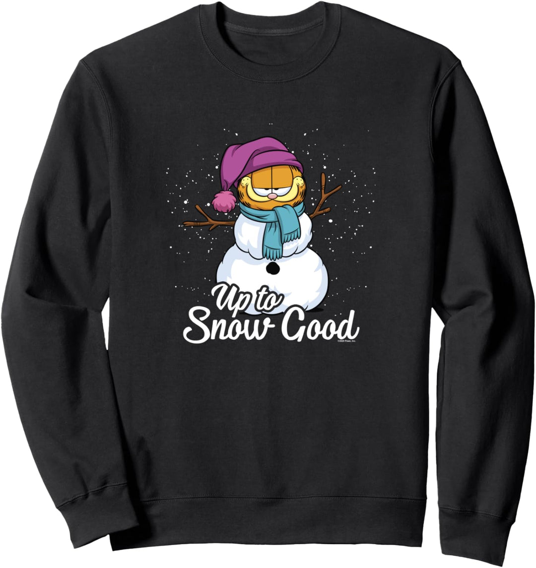 Garfield Up To Snow Good Garfield Snowman Sweatshirt