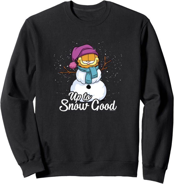 Garfield Up To Snow Good Garfield Snowman Sweatshirt