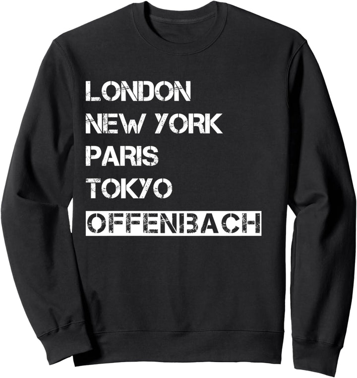 Meine Stadt! Geburtsort & Heimatliebe Offenbach Sweatshirt