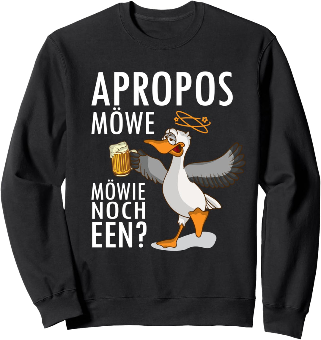 Apropos Möwe Möwie noch een Sabbel nich dat geit Norden Sweatshirt
