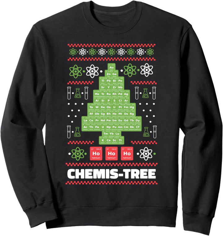 CHEMIS-TREE! Oh Chemistry Periodensystem Weihnachten Meme Sweatshirt