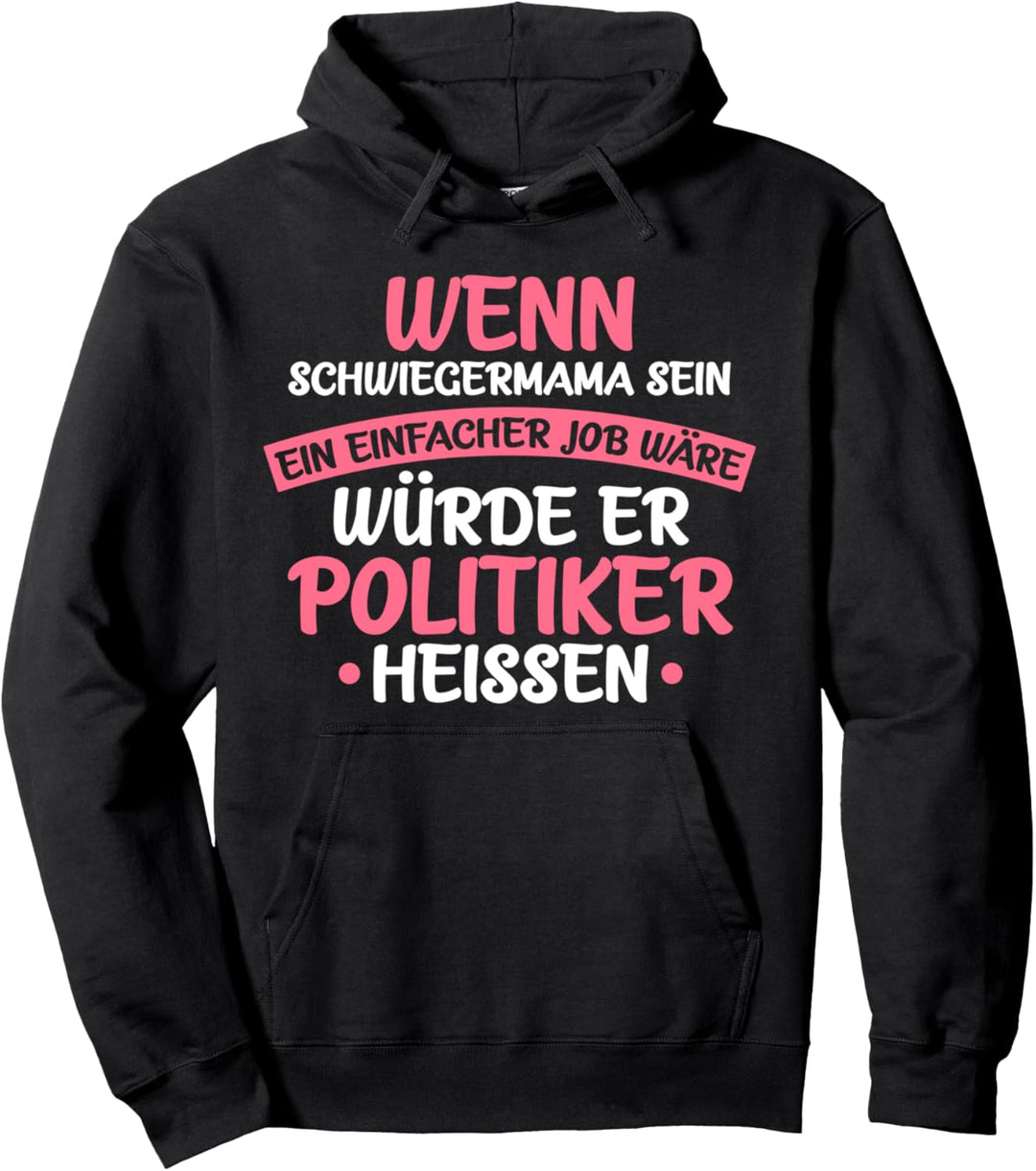 Beste Schwiegermama Pullover Hoodie