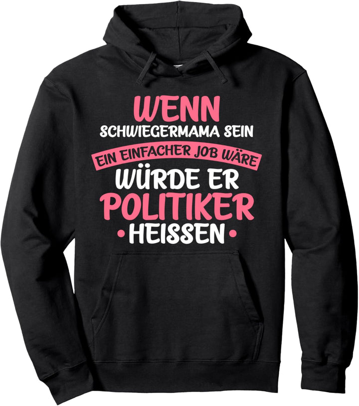 Beste Schwiegermama Pullover Hoodie