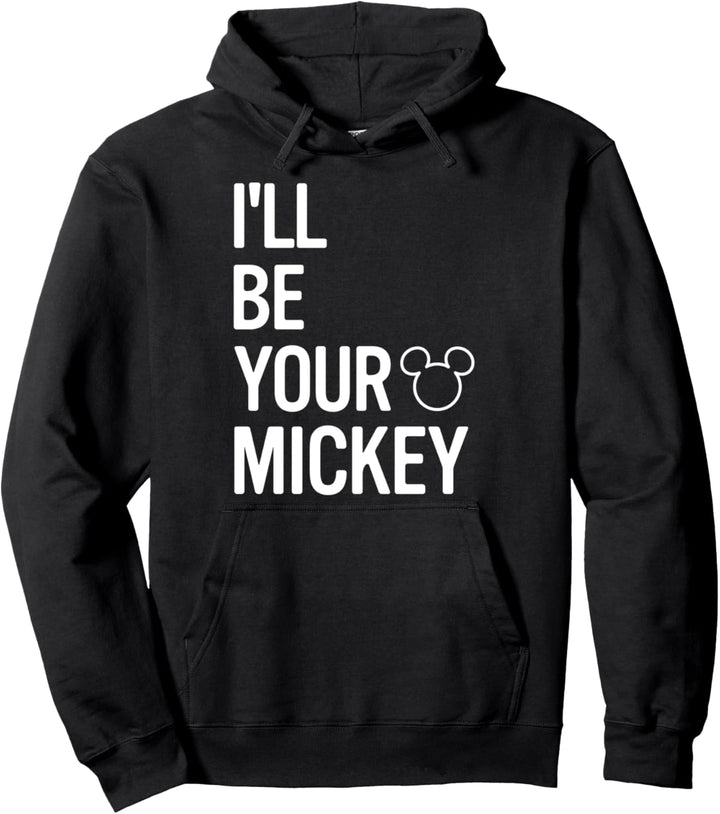 Disney Mickey & Friends I'll Be Your Mickey Text Pullover Hoodie