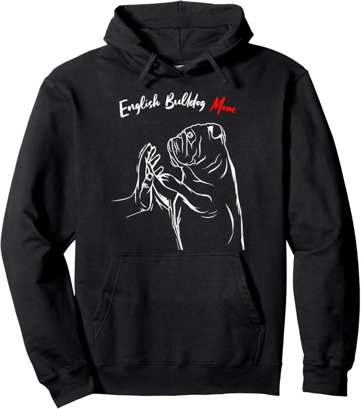 Englische Bulldogge Mama Hunde Mom Frauchen Pullover Hoodie