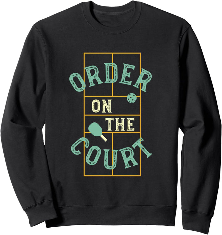 Lustiger Pickleball-Humor, Pickleball-Design Sweatshirt