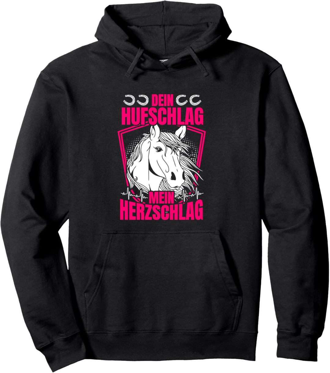 "DEIN Hufschlag MEIN Herzschlag" Reiter Reiterin Pferd Pullover Hoodie