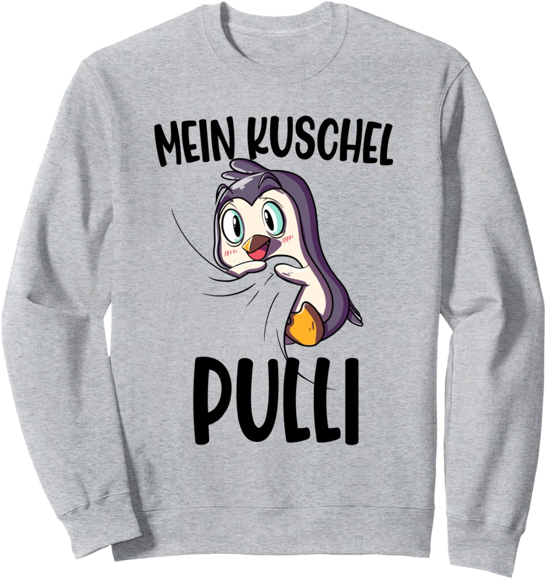 Pinguin Mein Kuschel Pulli Sweatshirt