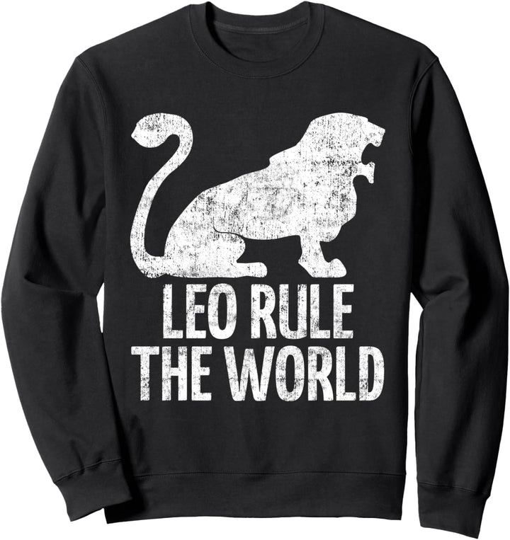 Cooles Sternzeichen Löwe Astrologie Horoskop: Rule The World Sweatshirt