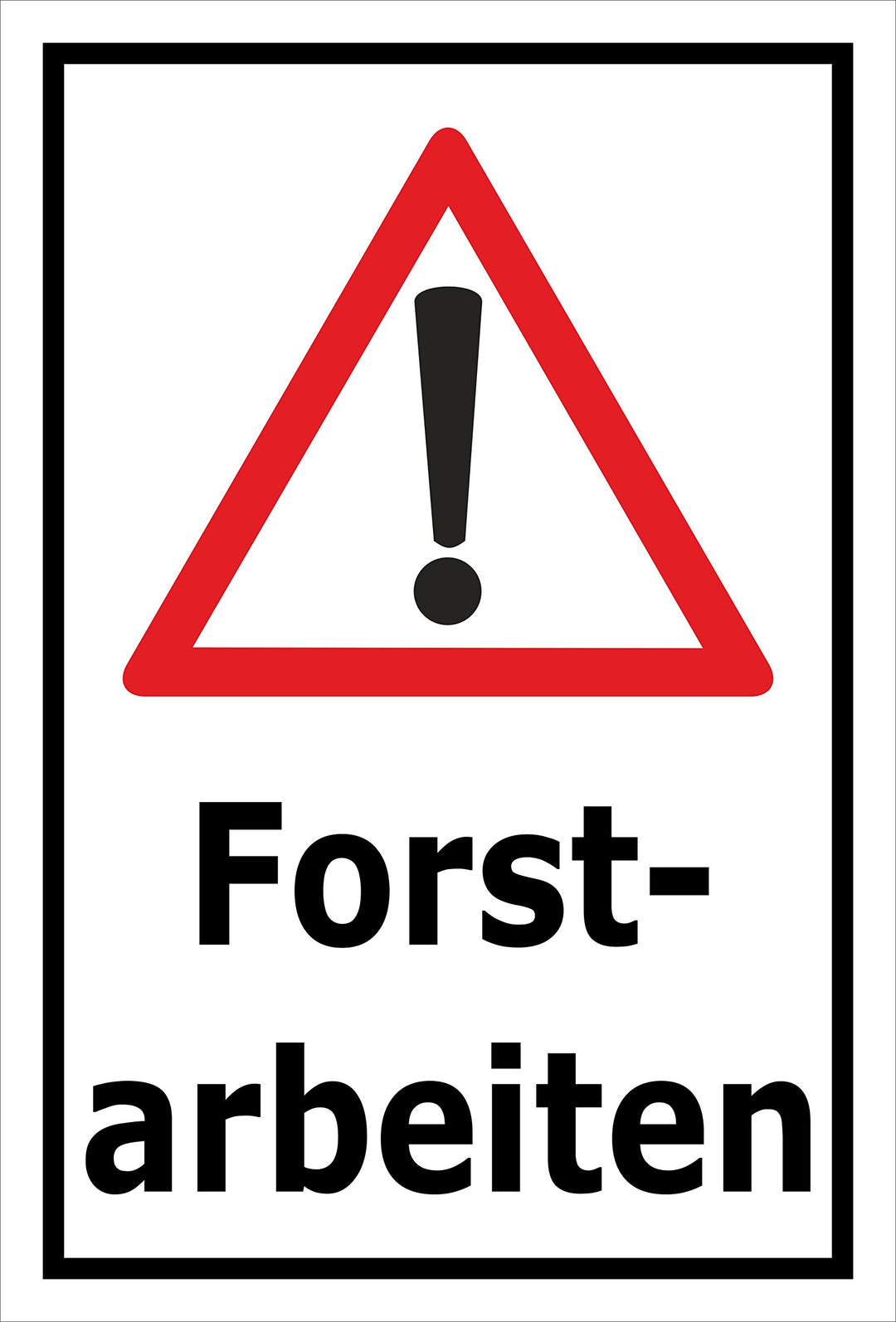 Melis Folienwerkstatt Schild Forst-Arbeiten - 60x40cm - Bohrlöcher - 3mm Aluverbund – 20 VAR S00359-