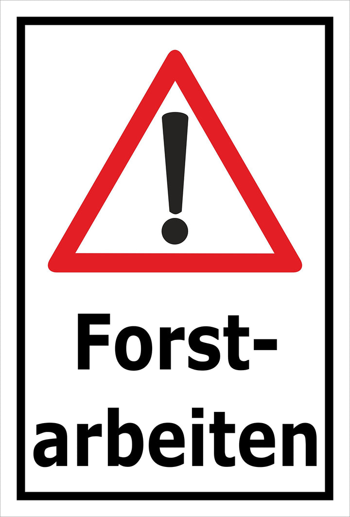 Melis Folienwerkstatt Schild Forst-Arbeiten - 60x40cm - Bohrlöcher - 3mm Aluverbund – 20 VAR S00359-