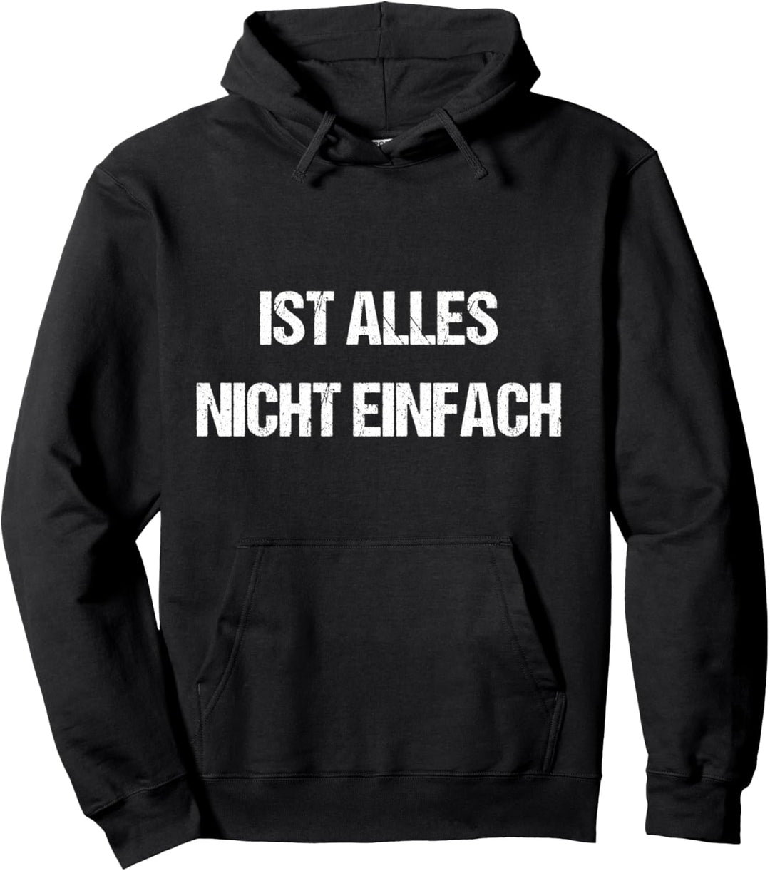 Lustige Sprüche für Frauen Männer Lustiger Spruch Witziges Pullover Hoodie