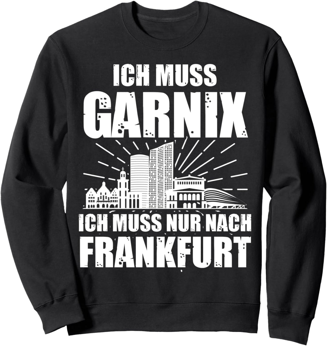 Frankfurter Frankfurt Apfelwein Hessischer Humor Lustig Sweatshirt