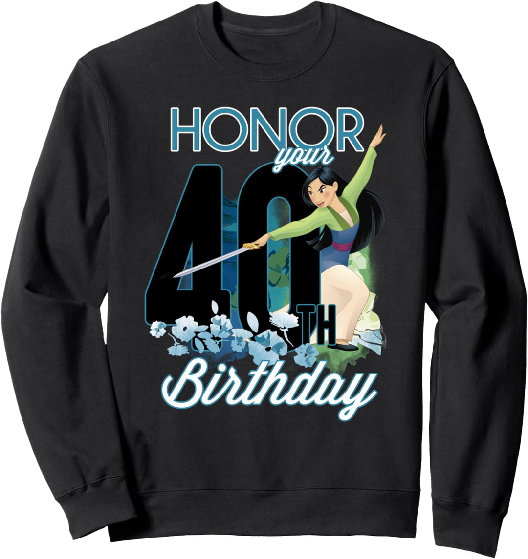 Disney Mulan Portrait Honor Your 40th Birthday Sweatshirt