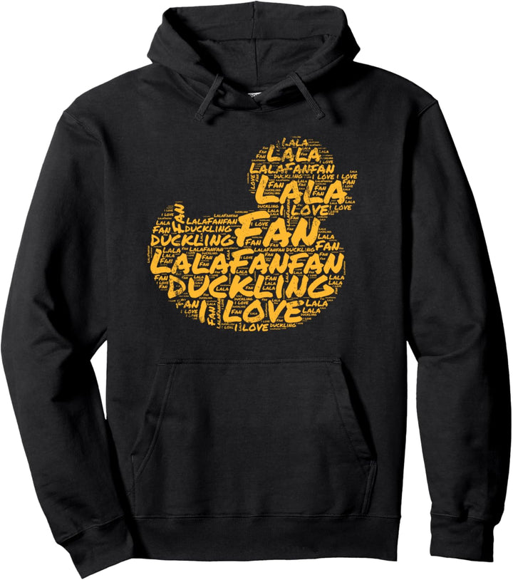Entenform mit Lalafanfan-Inschriften Pullover Hoodie
