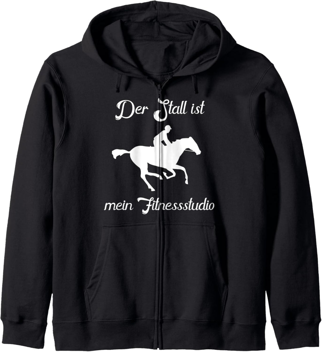 Pferde Pulli Reiterin Der Stall ist meine Fitnessstudio Kapuzenjacke