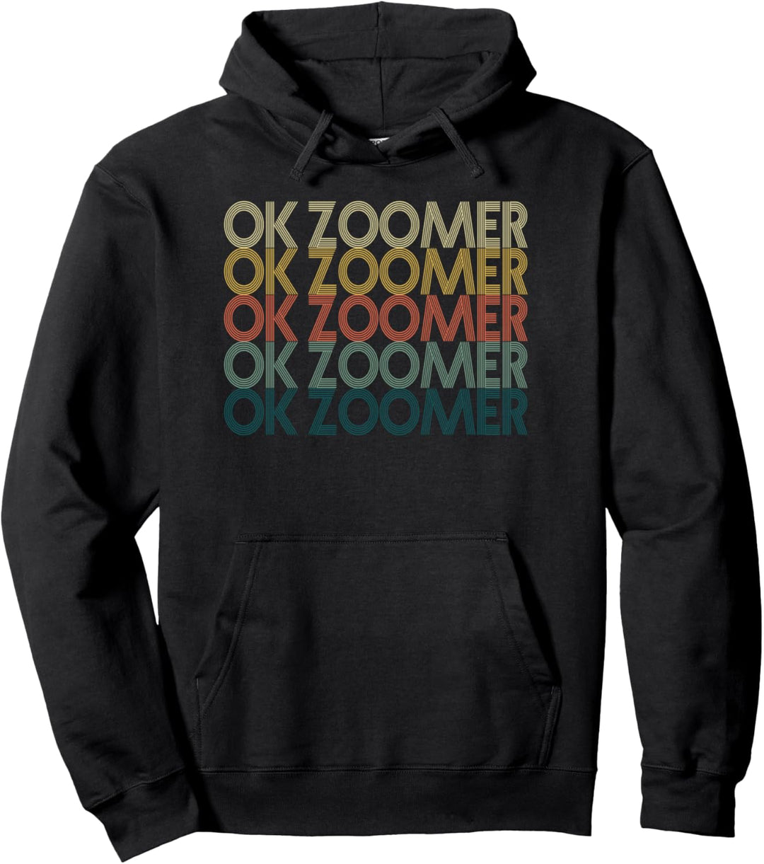 Vintage OK Zoomer Millennial Boomer Generation Z Meme Joke Pullover Hoodie