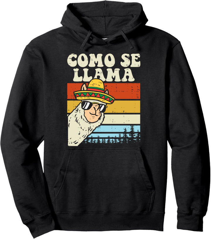 Como Se Llama Funny Cinco De Mayo Mexican Alpaca Animal Pullover Hoodie