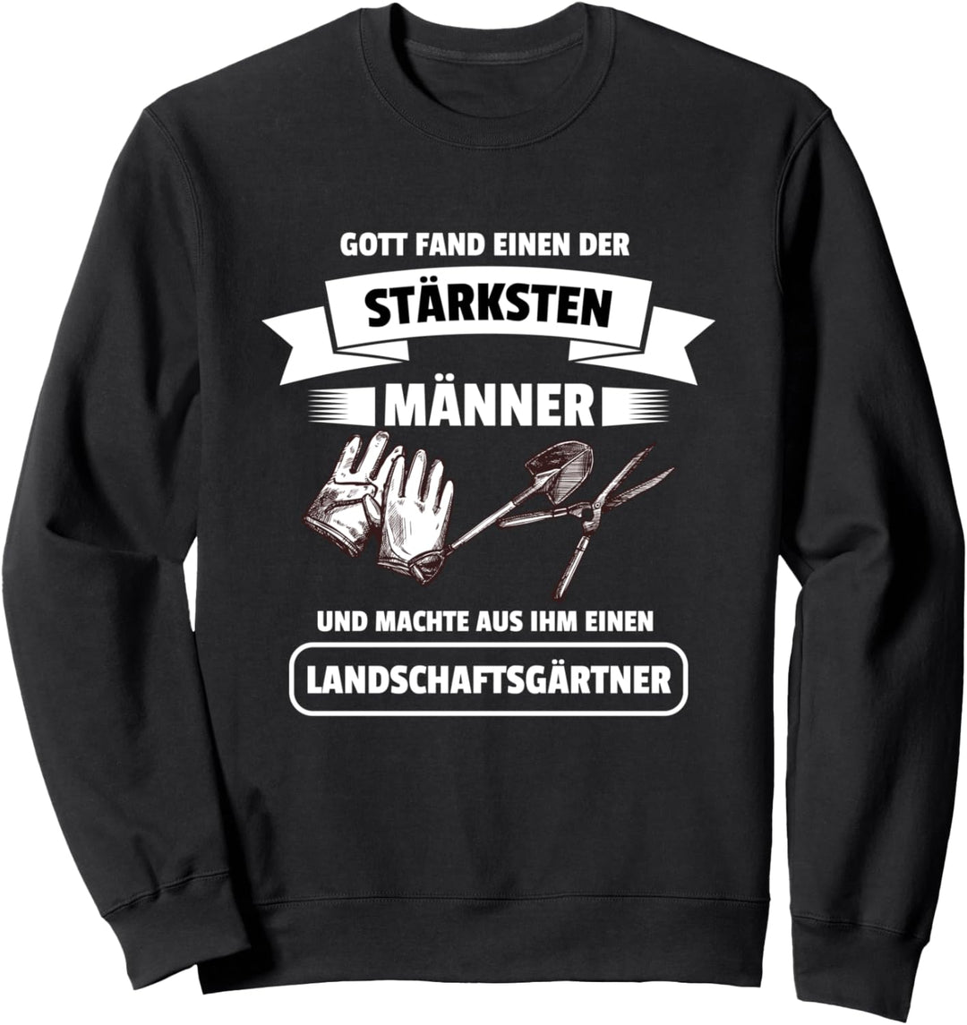 Gärtner, Landschaftsgärtner Design I Garten Motiv Sweatshirt