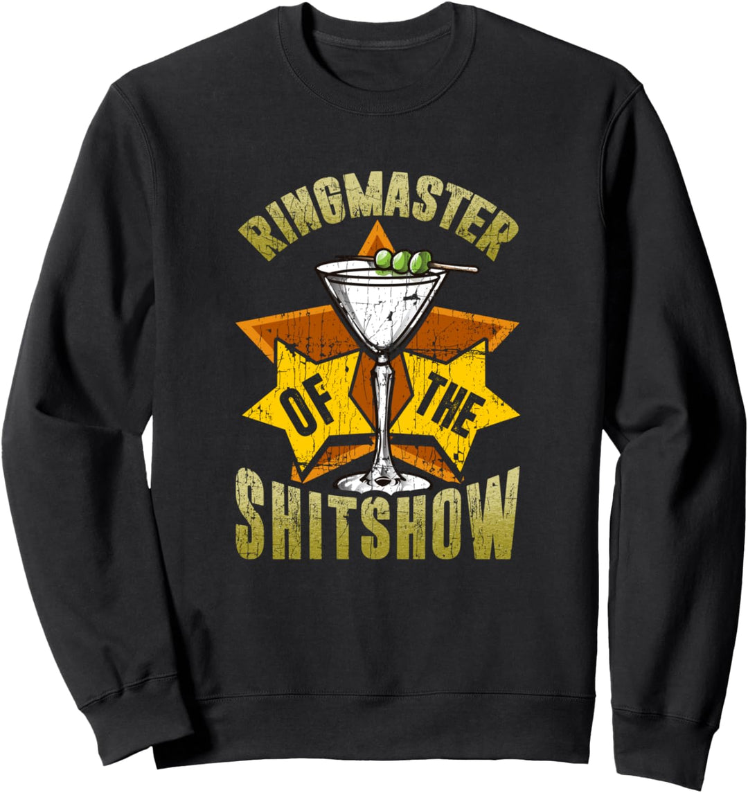 Zirkusdirektor der Shitshow Sweatshirt
