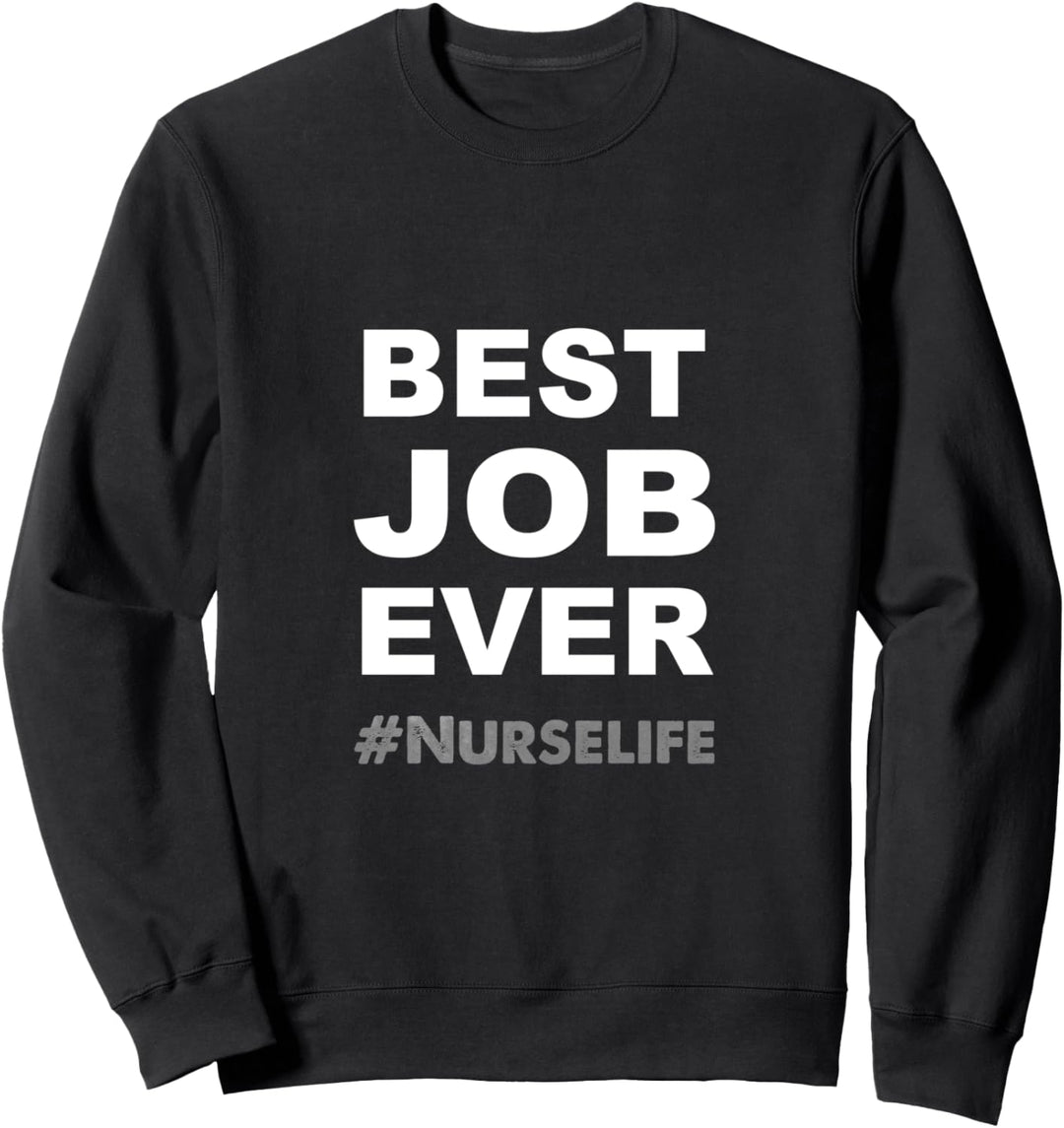 Krankenschwester Pflegekraft Bester Beruf Überhaupt Sweatshirt