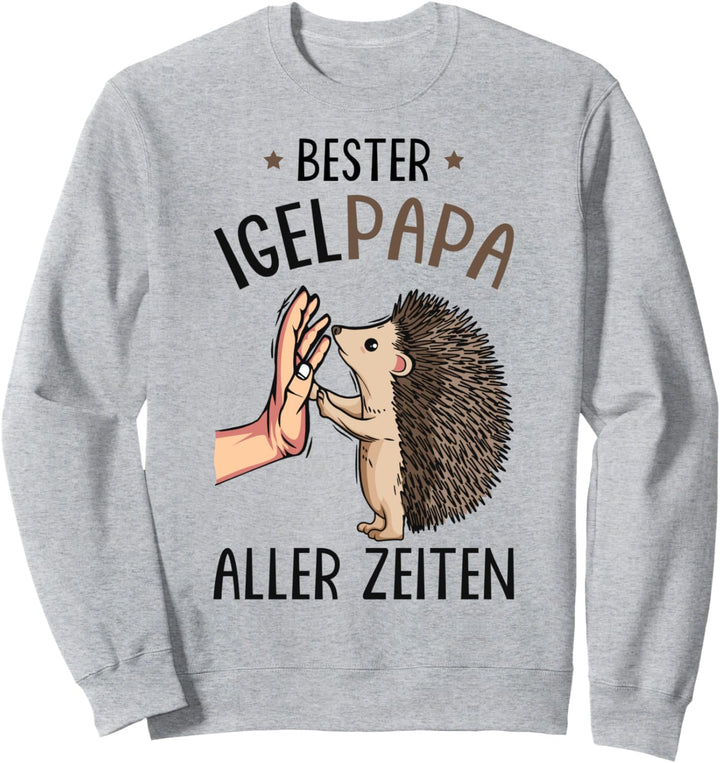 Bester Igel Papa aller Zeiten Sweatshirt
