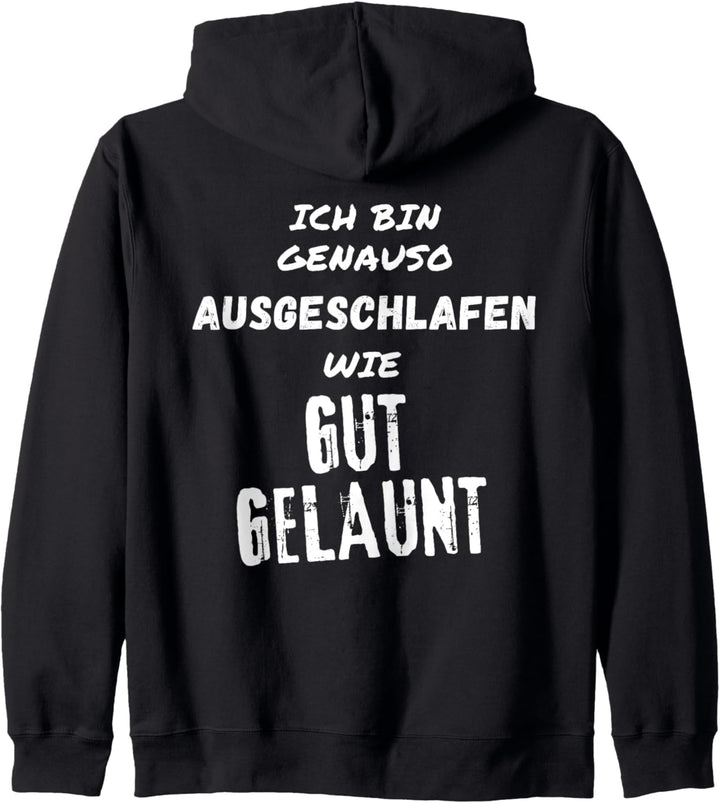Witzige Lustige Sprüche Motiv für Damen & Herren Kapuzenjacke