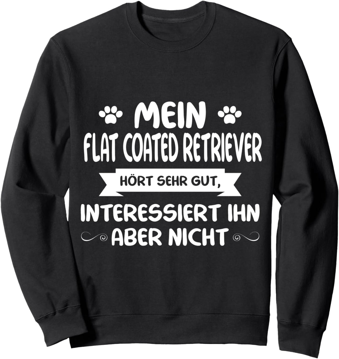 Flat Coated Retriever Lustig - Flat Coated Retriever Sweatshirt