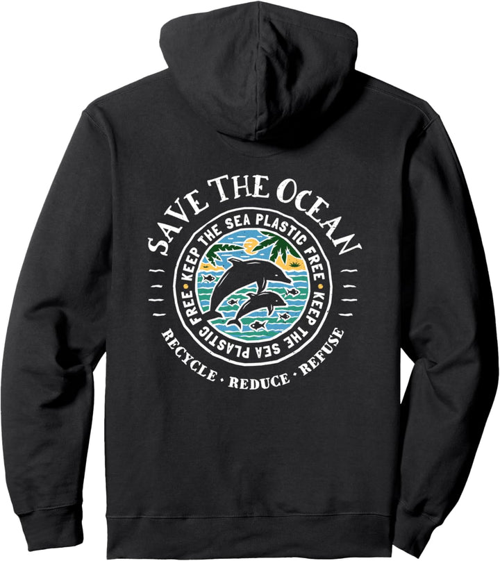 Save The Ocean - Keep The Sea Plastikfreier Delfin Pullover Hoodie