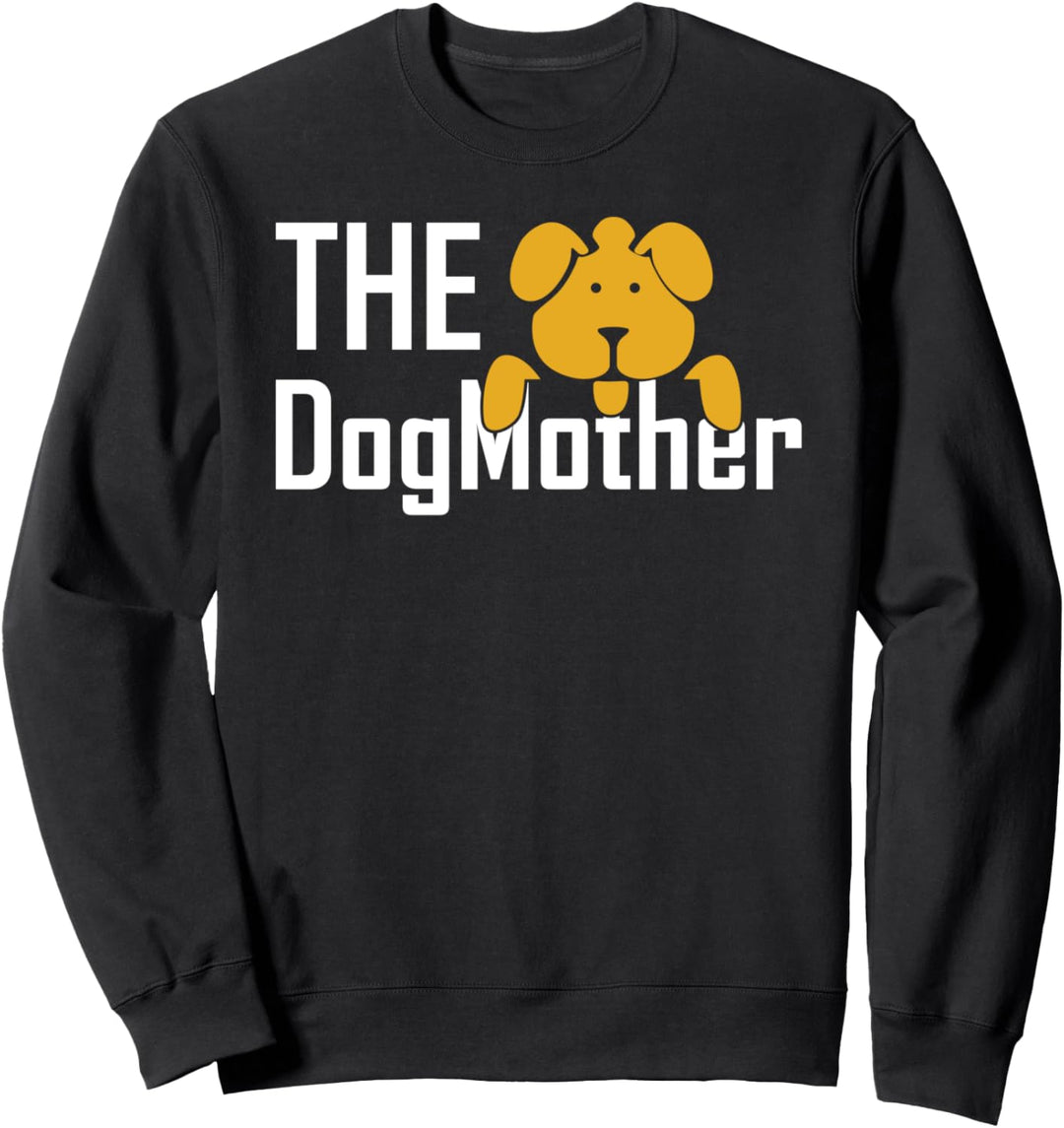 The Dogmother - Hundemama Sweatshirt