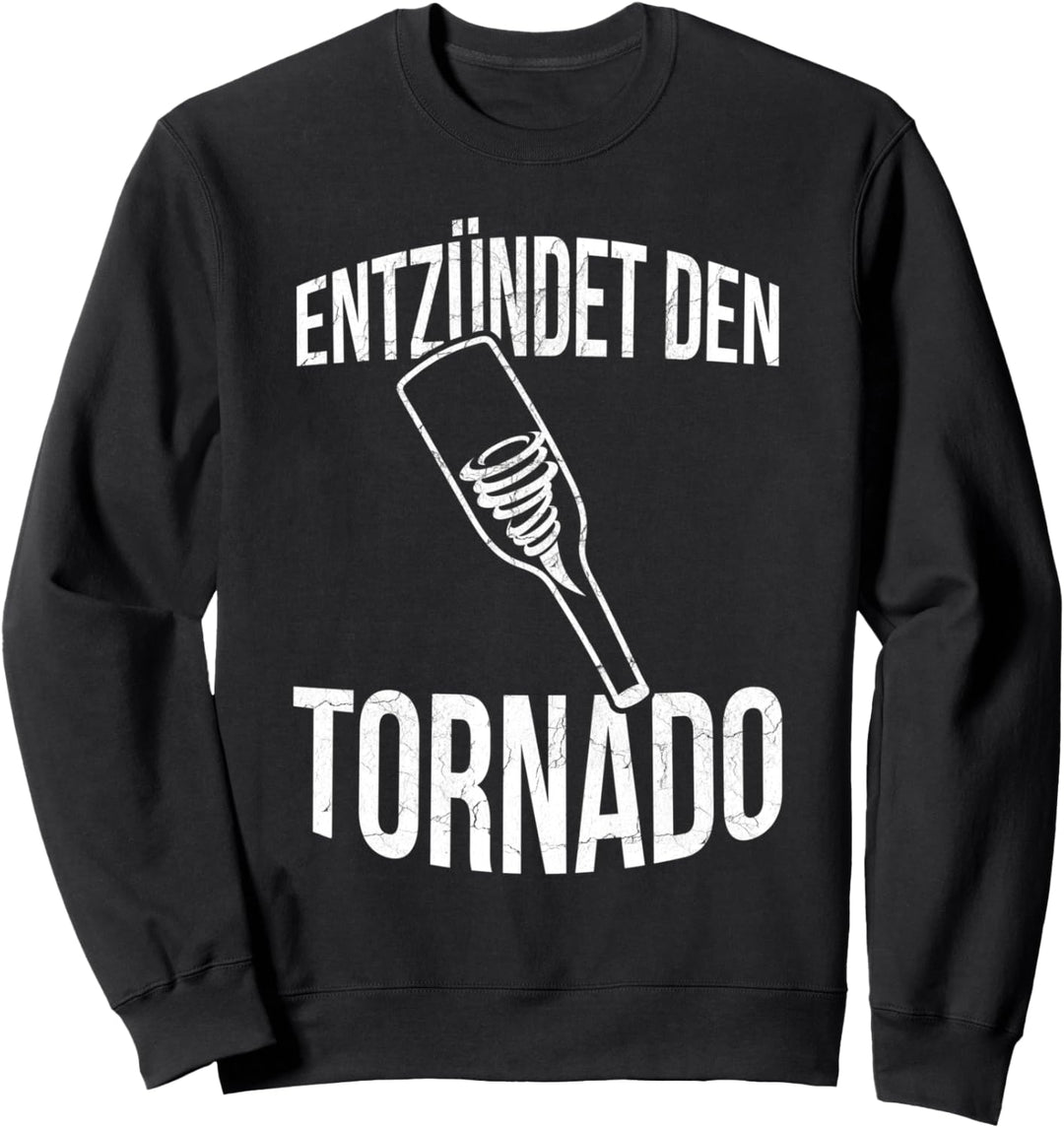 Entzündet den Tornado Sweatshirt