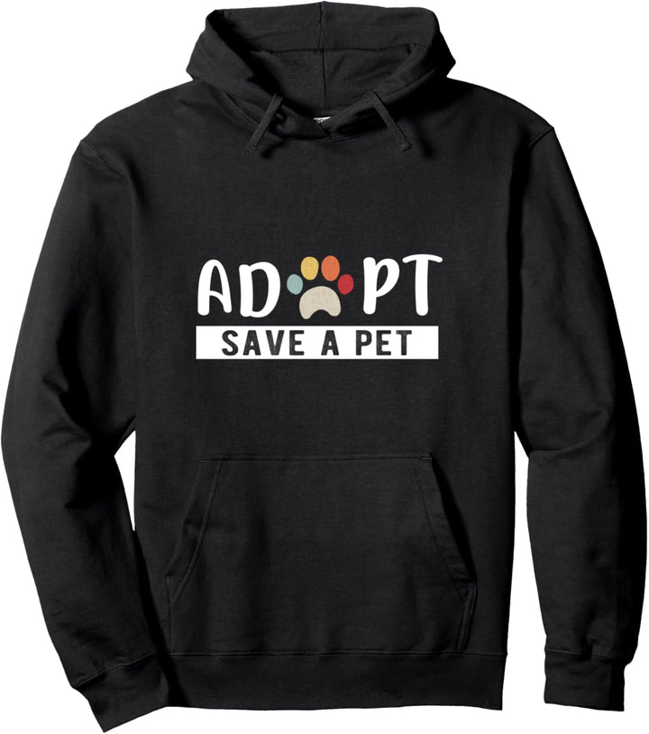 Adoptieren Sie Save a Pet Cat und Dog Animals Rescue Pullover Hoodie