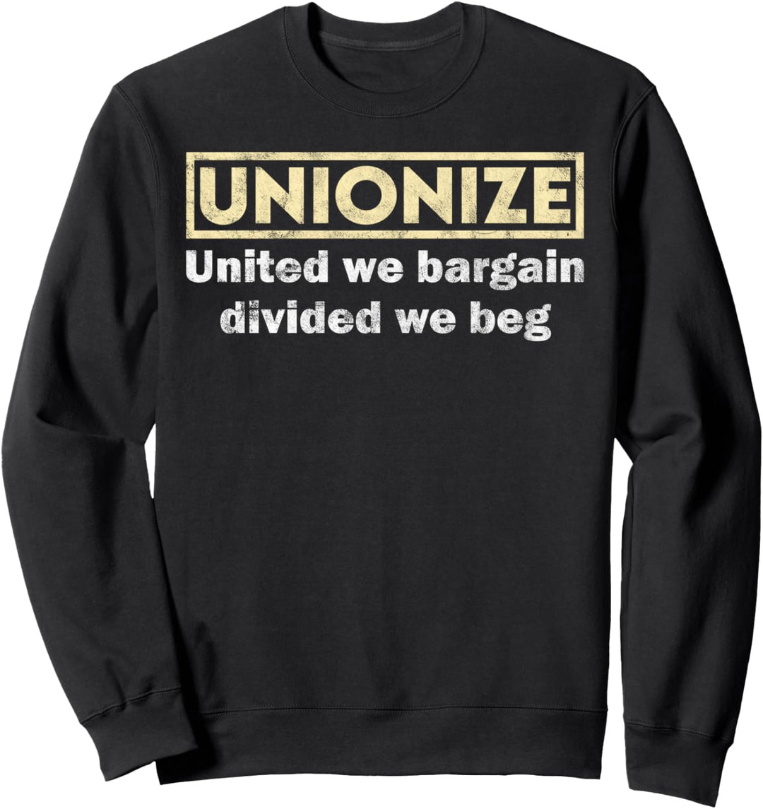 Starke Solidarität Gruppe Mitarbeiter Unionize Gag Pun Sweatshirt