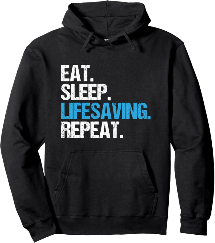 Eat Sleep Lebensrettende Lebensretter Pullover Hoodie