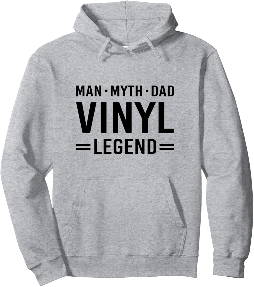 Man Myth Legend Dad Vinyl Record Album Collector Pullover Hoodie