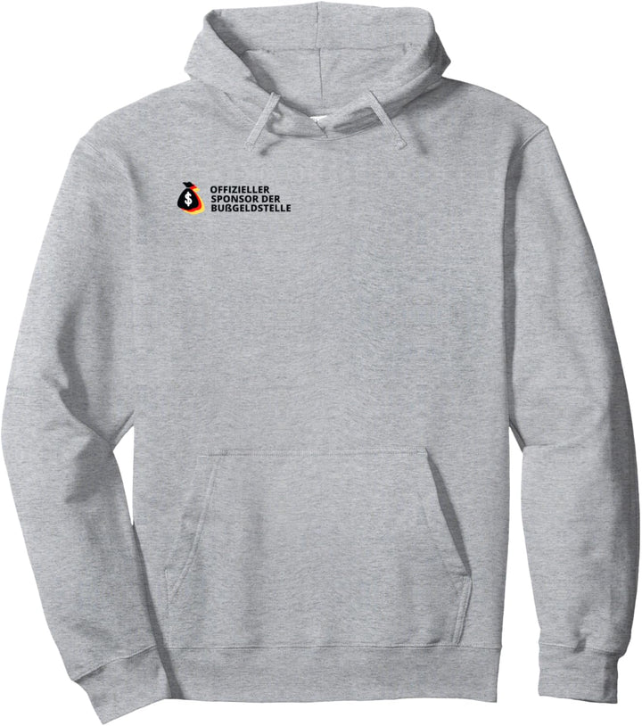 Offizieller Sponsor der Bussgeldstelle Pullover Hoodie