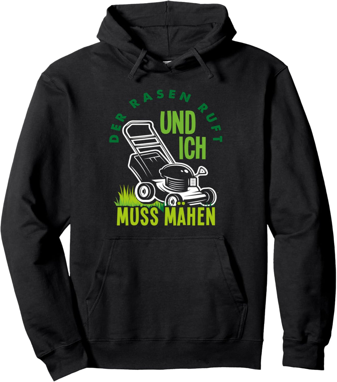 Gartenbau Gärtner Spruch Rasenmäher Rasen Pullover Hoodie