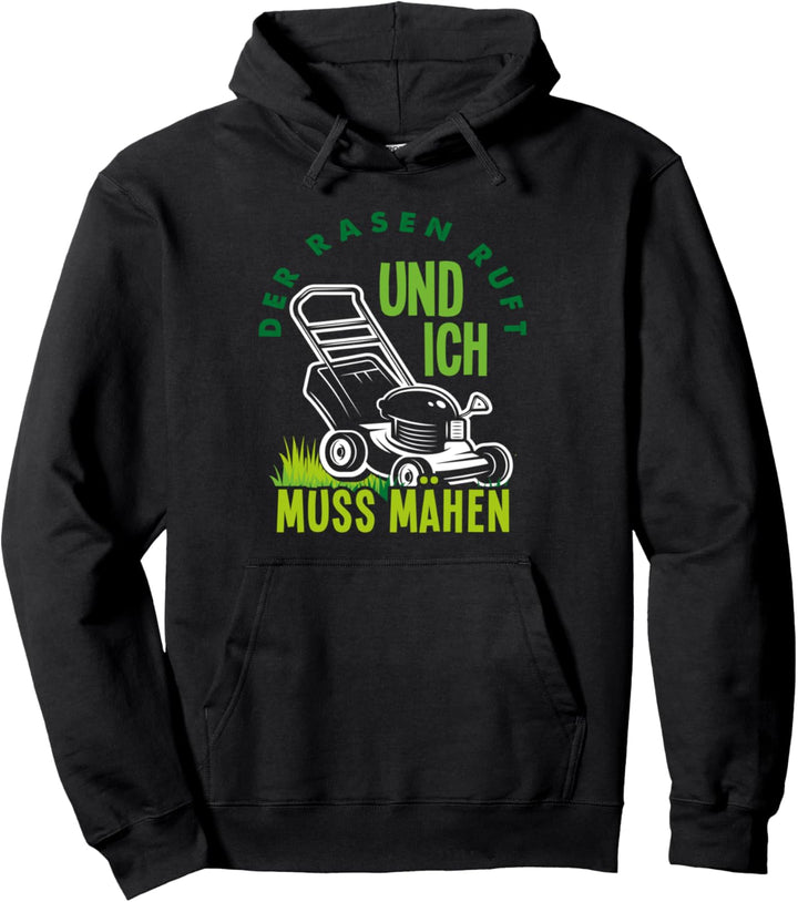 Gartenbau Gärtner Spruch Rasenmäher Rasen Pullover Hoodie