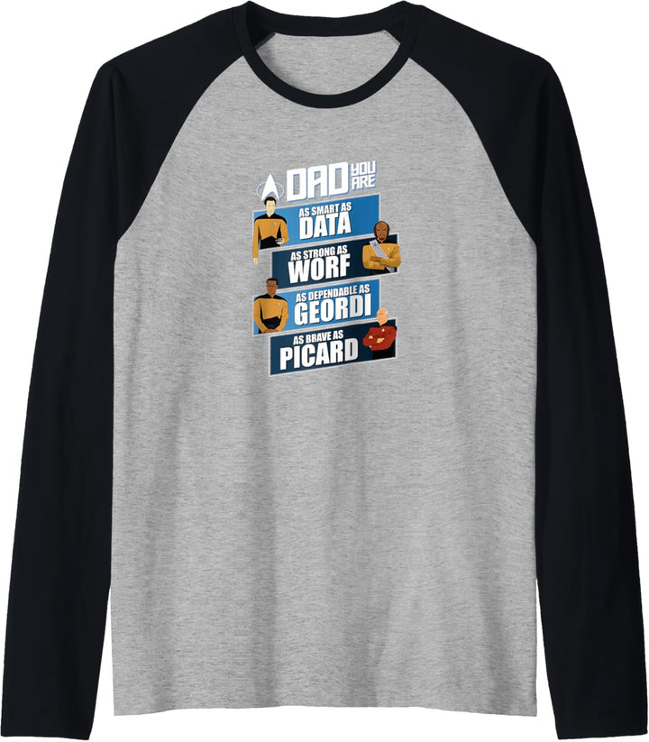 Star Trek: The Next Generation- Dad You Are Raglan