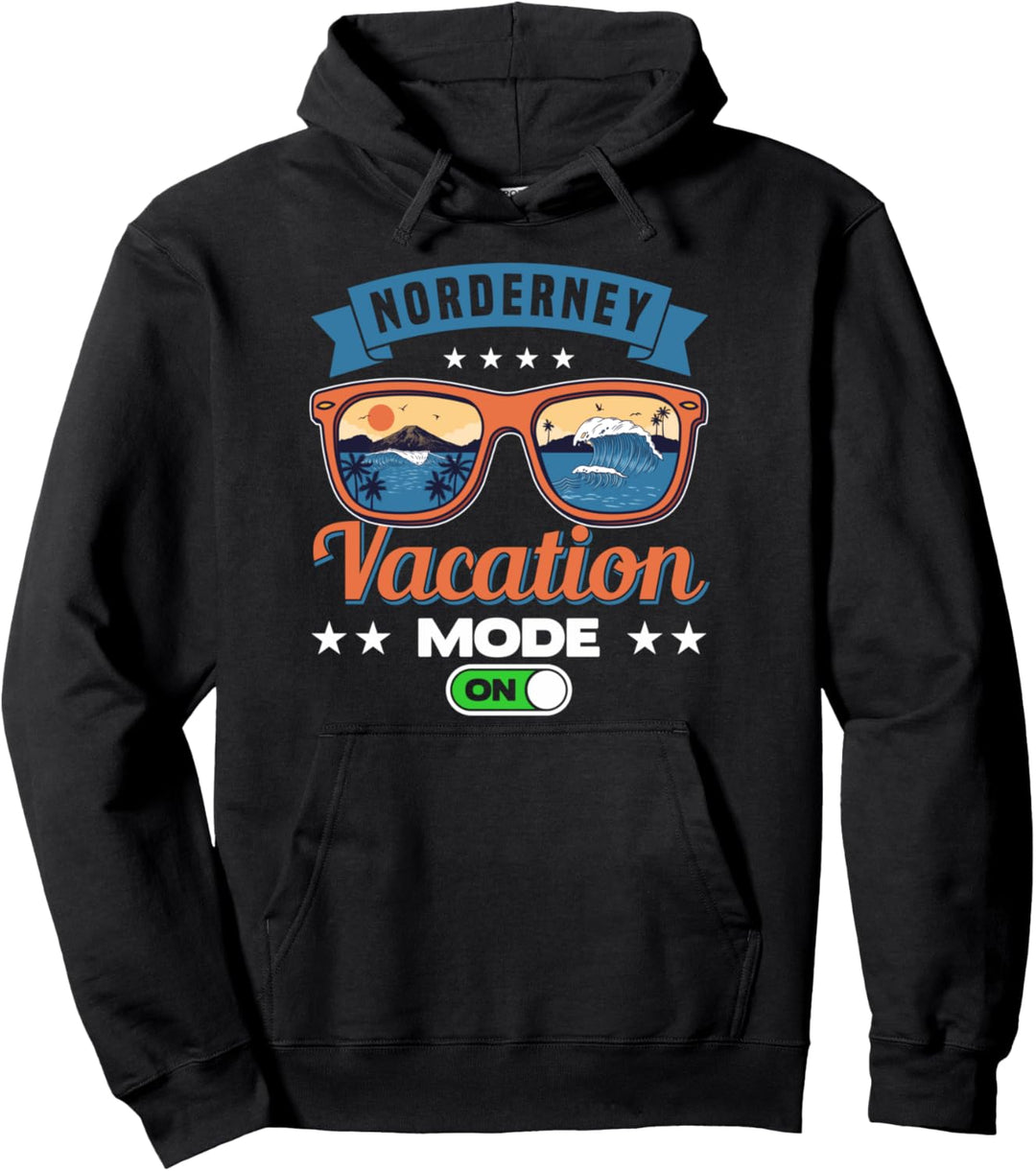 Norderney Vacation Mode On Nordsee Pullover Hoodie