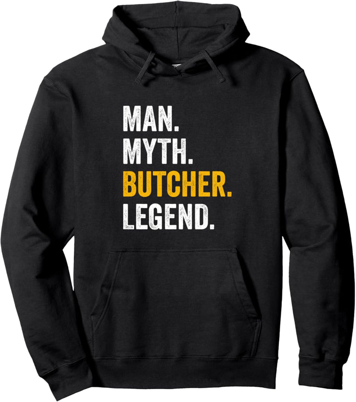 Man Myth Butcher Legend - Butcher Shop Lustiger Metzger Pullover Hoodie