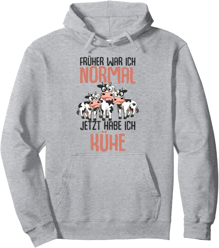 Früher war ich normal jetzt habe ich Kühe Landwirt Kuh Pullover Hoodie
