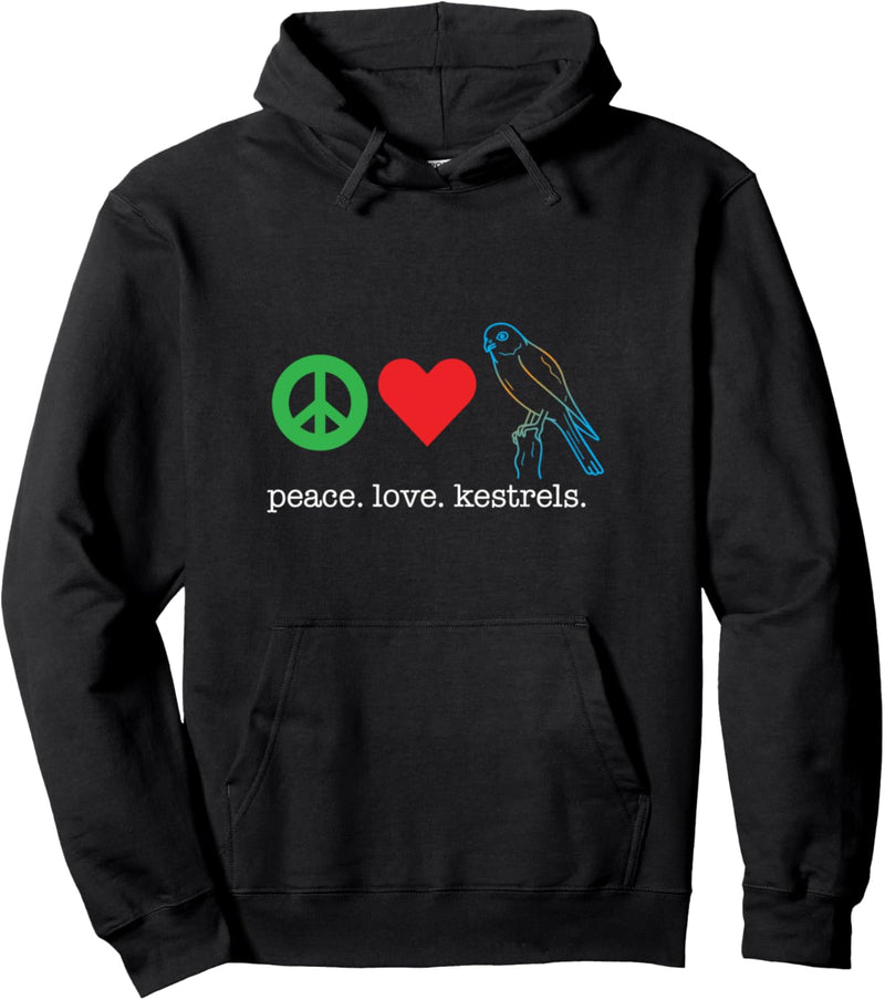 Peace Love Kestrels Design for Bird Watchers Pullover Hoodie