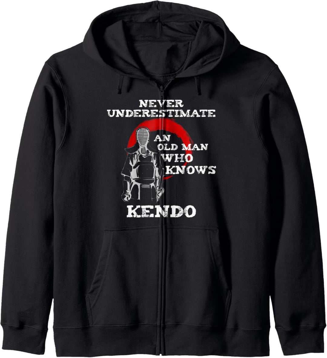 Funny Kendo Old Man Quote Kanji Japanese Martial Arts Dojo Kapuzenjacke