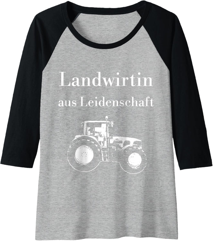 Damen Landwirtin aus Leidenschaft Traktor Trecker Bäuerin Raglan