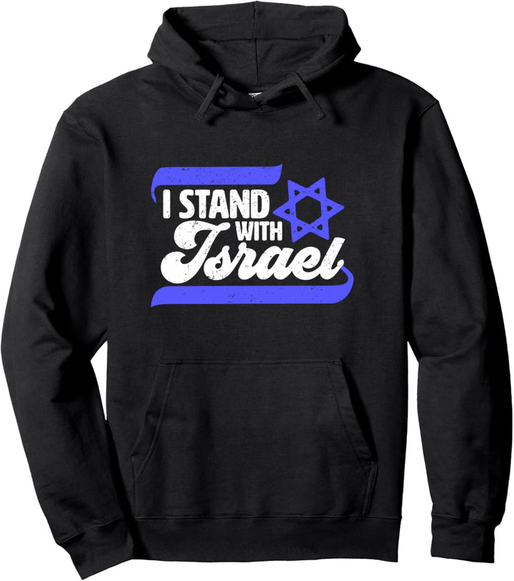 I Stand With Israel w/ Israeli Flag Pullover Hoodie